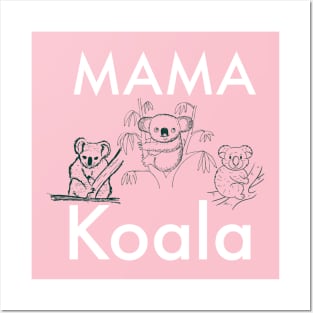 Mama Koala Posters and Art